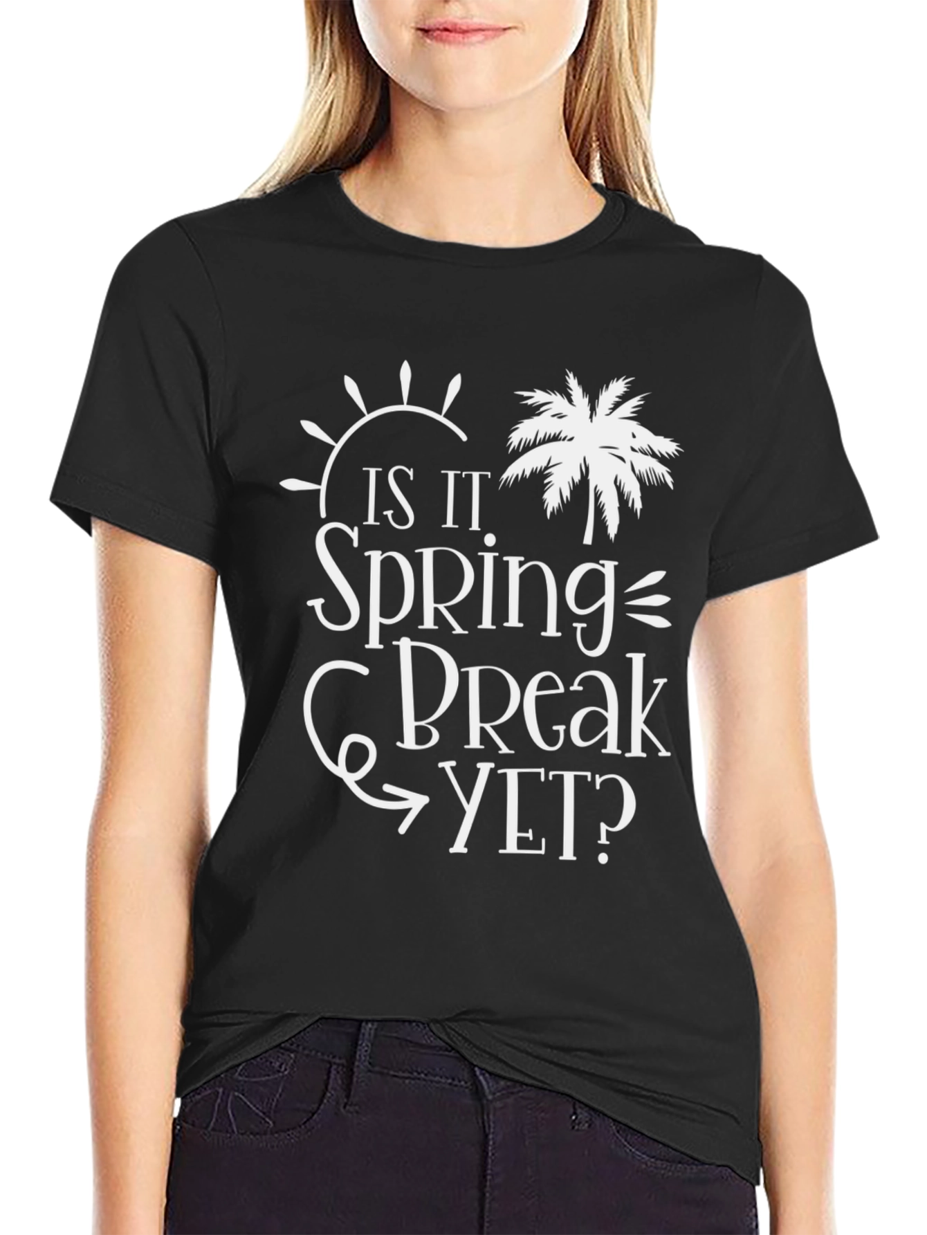 Is It Spring Break Yet? Graphic Tee - Vacation Ready!