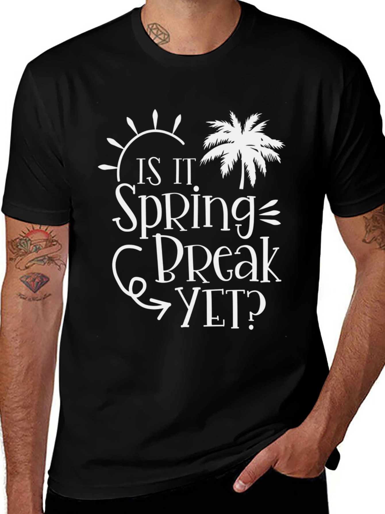 Is It Spring Break Yet? Graphic Tee - Vacation Ready!