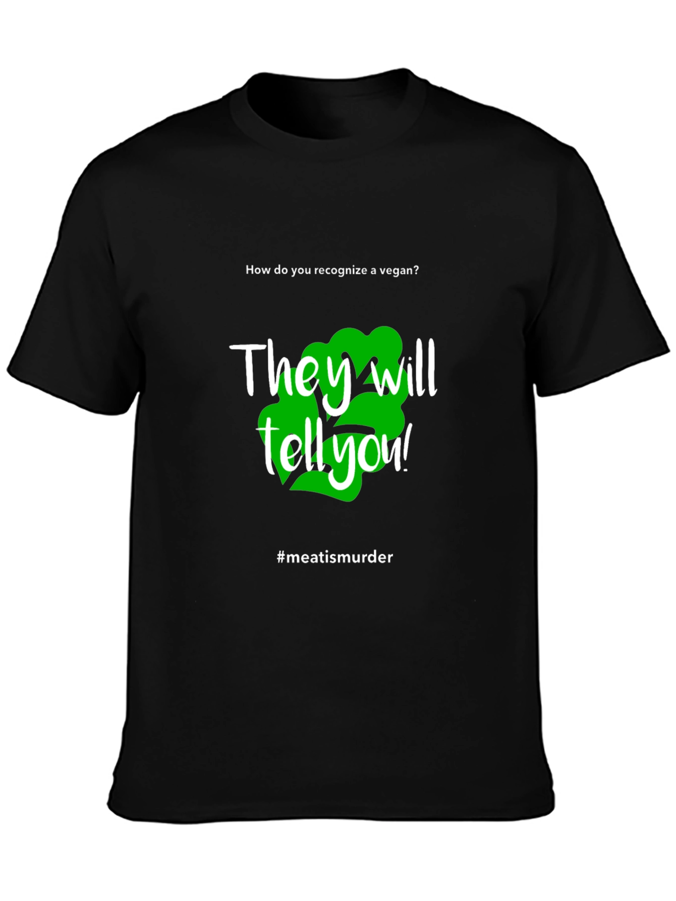 Vegan Statement T-Shirt - #meatisamurder