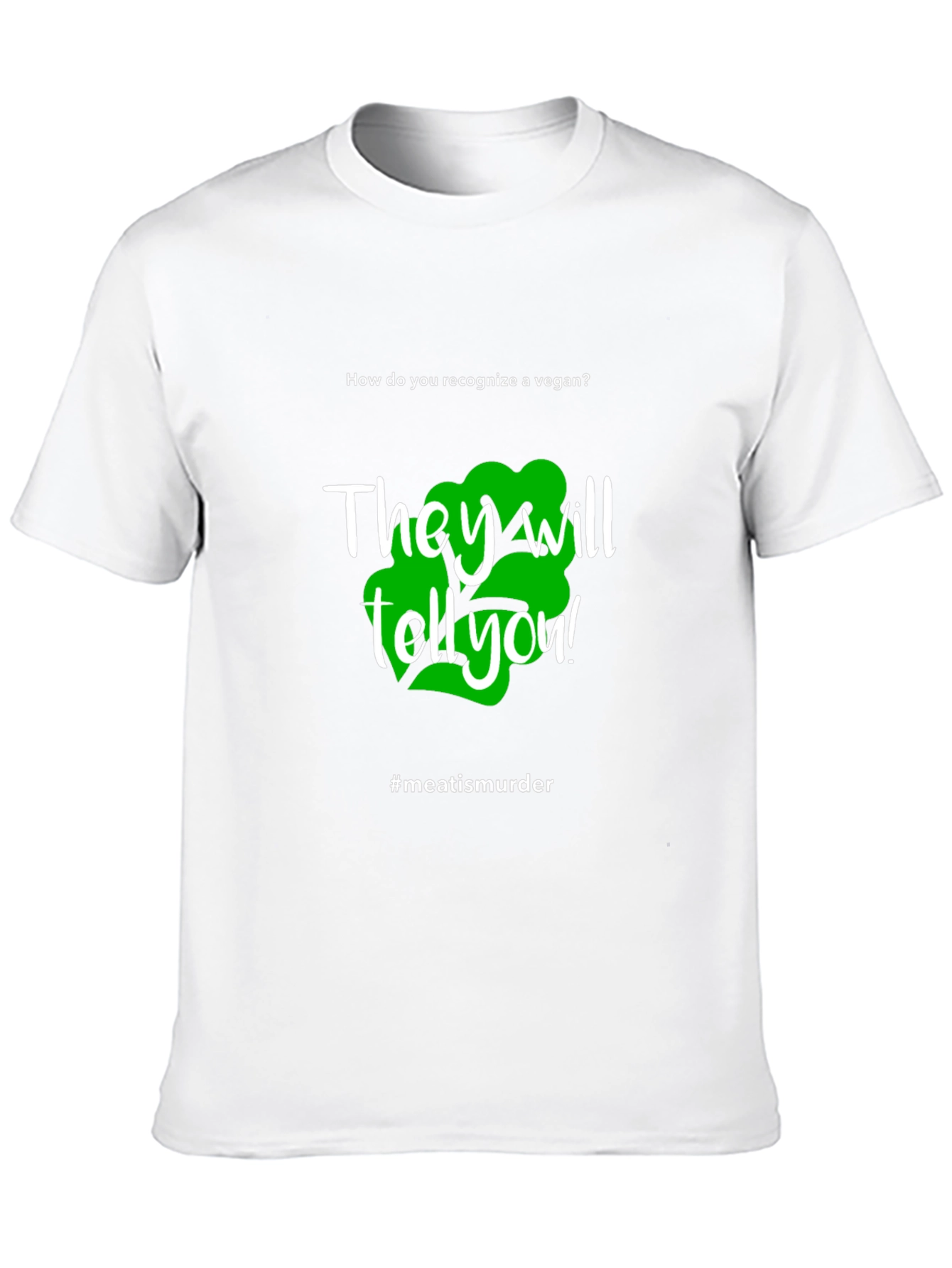 Vegan Statement T-Shirt - #meatisamurder