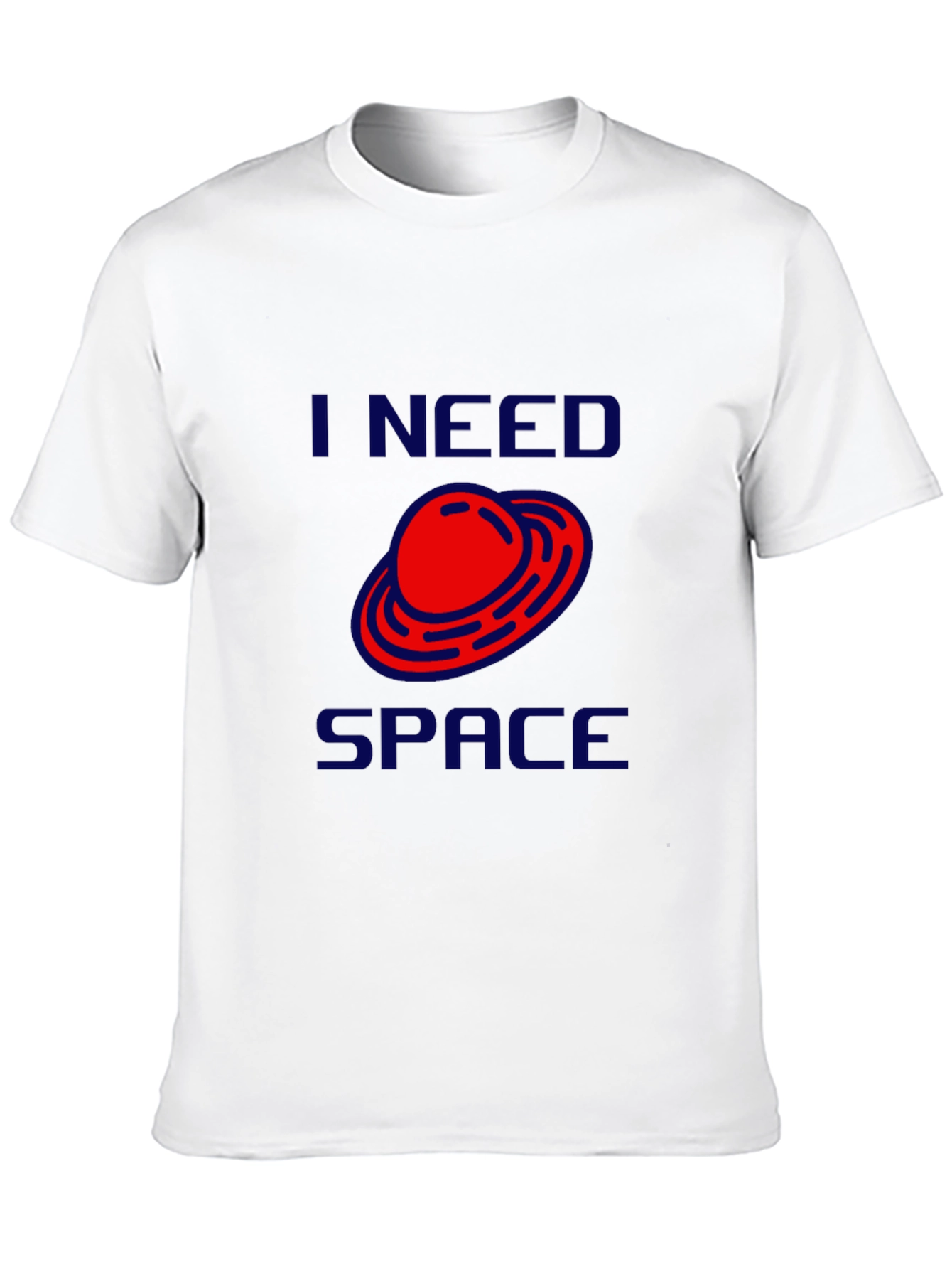 I Need Space T-Shirt - Novelty Graphic Tee