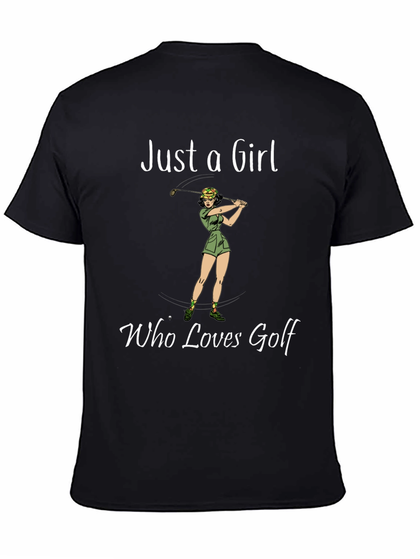 Just a Girl Who Loves Golf T-Shirt