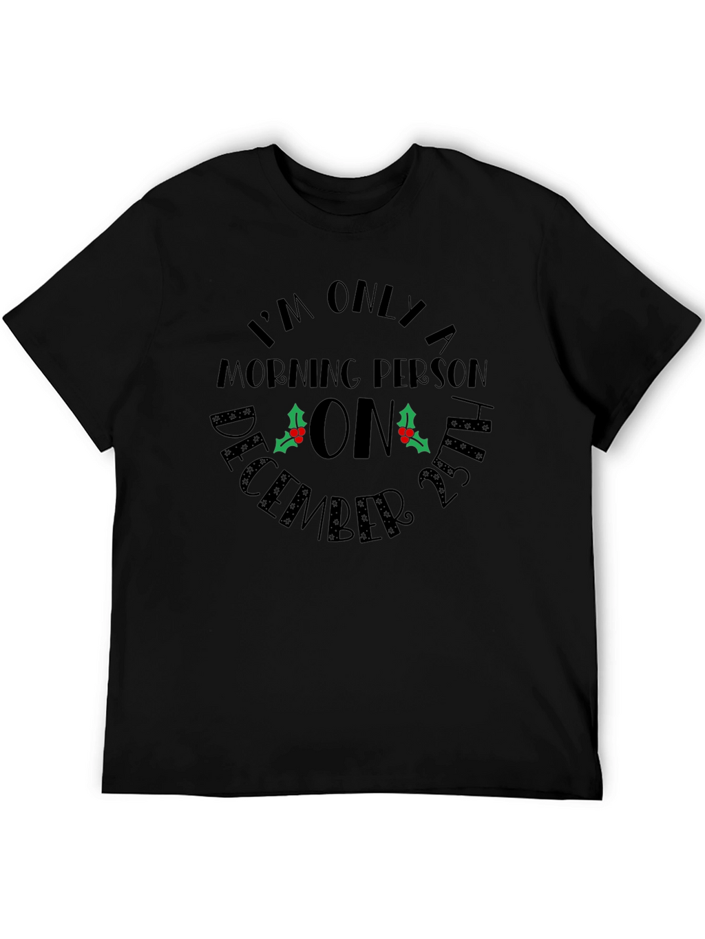 Christmas Morning Person T-Shirt