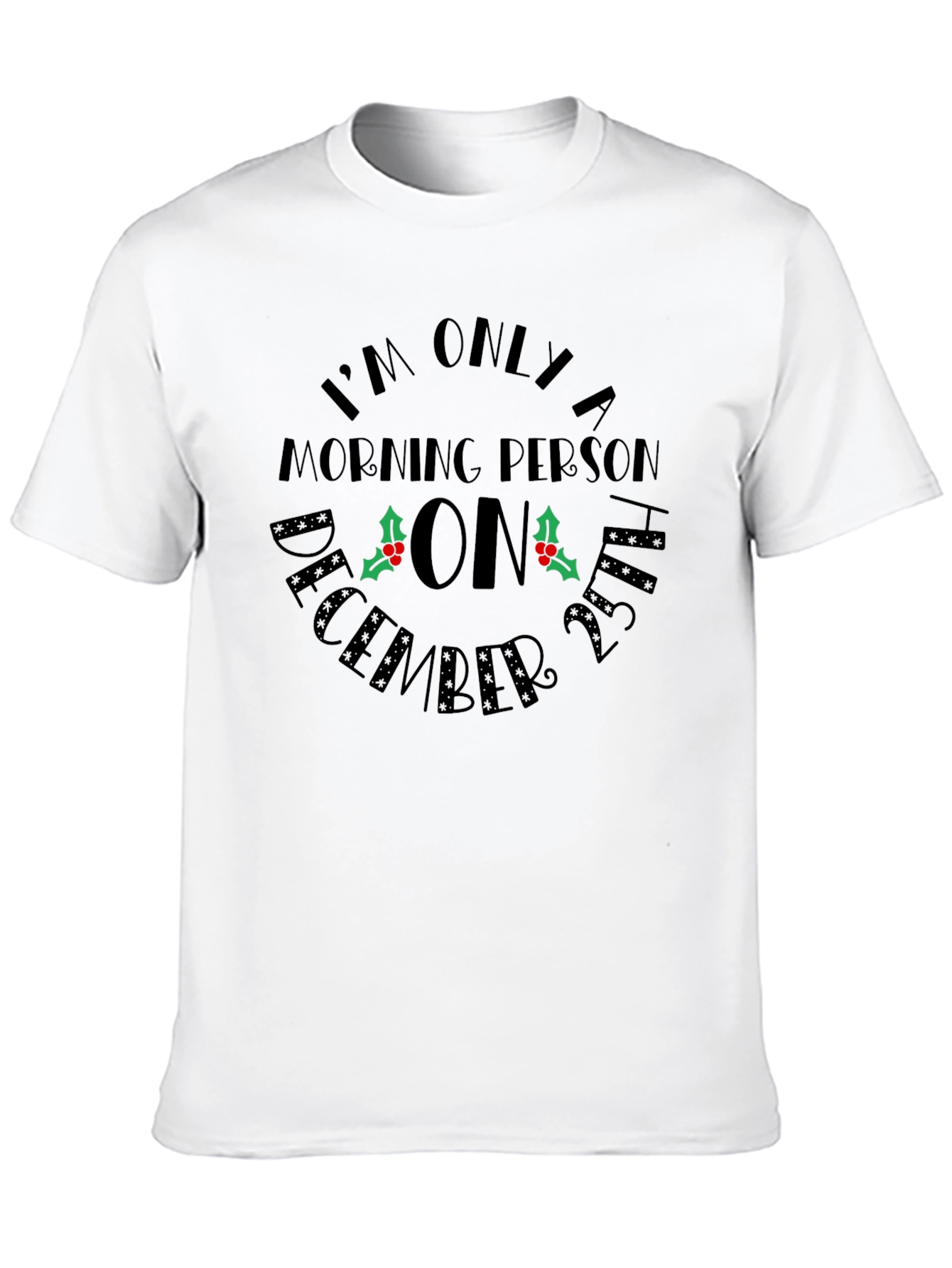 Christmas Morning Person T-Shirt