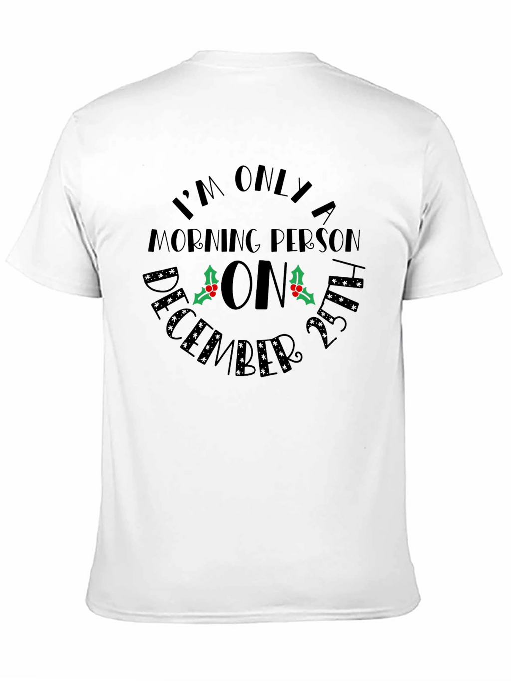 Christmas Morning Person T-Shirt
