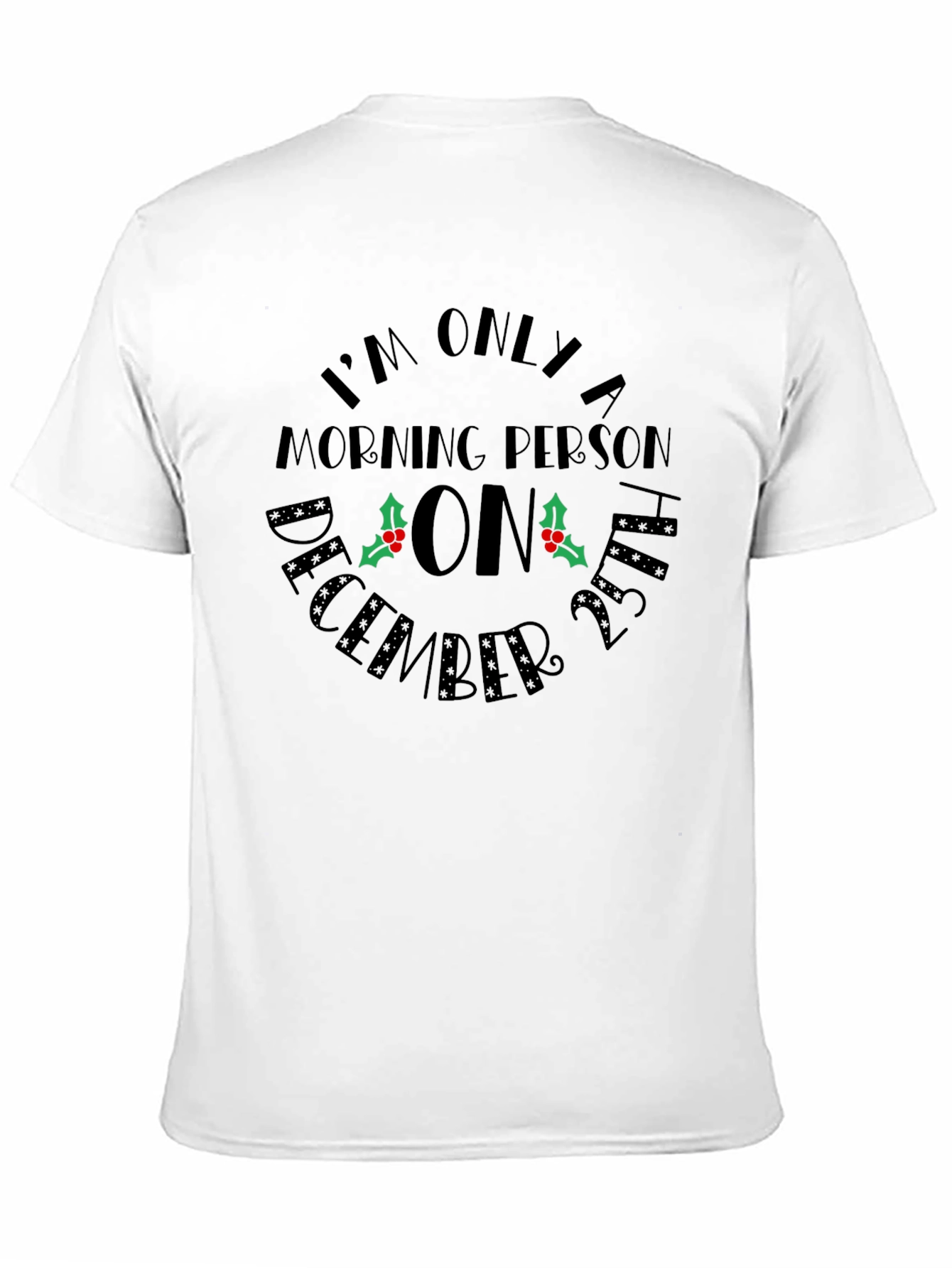 Christmas Morning Person T-Shirt