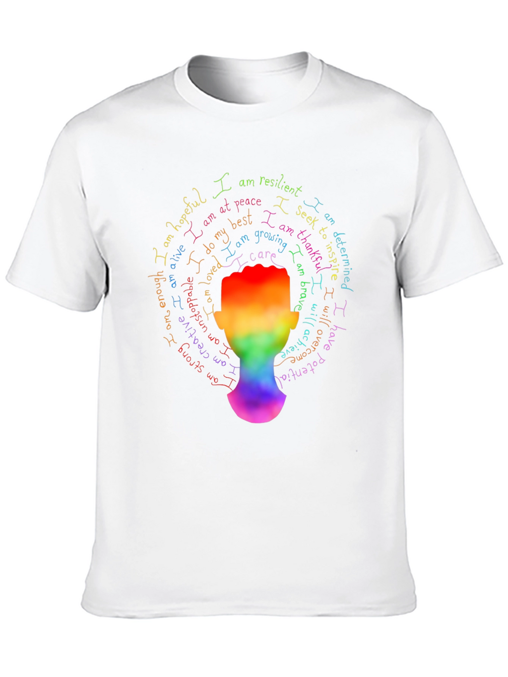 Inspirational Rainbow Head T-Shirt - Positive Affirmations