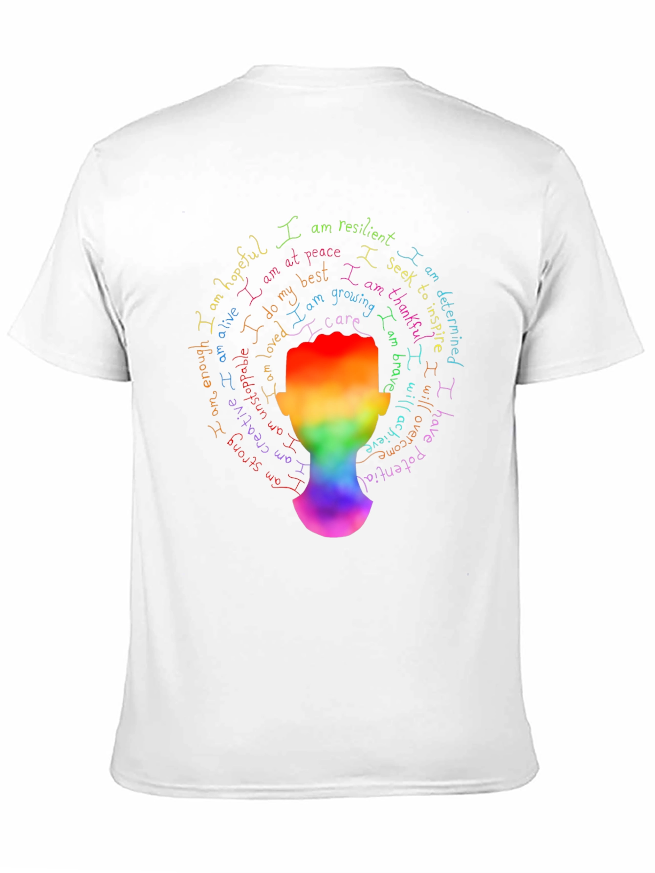 Inspirational Rainbow Head T-Shirt - Positive Affirmations