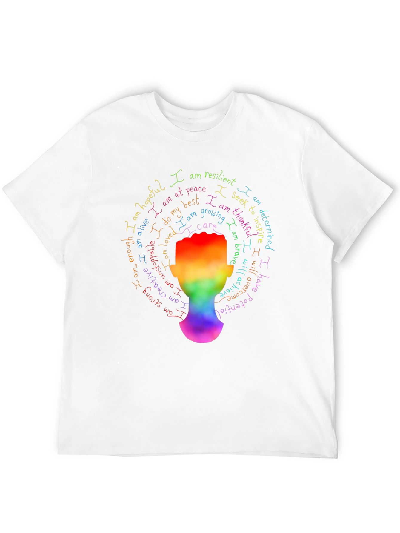 Inspirational Rainbow Head T-Shirt - Positive Affirmations