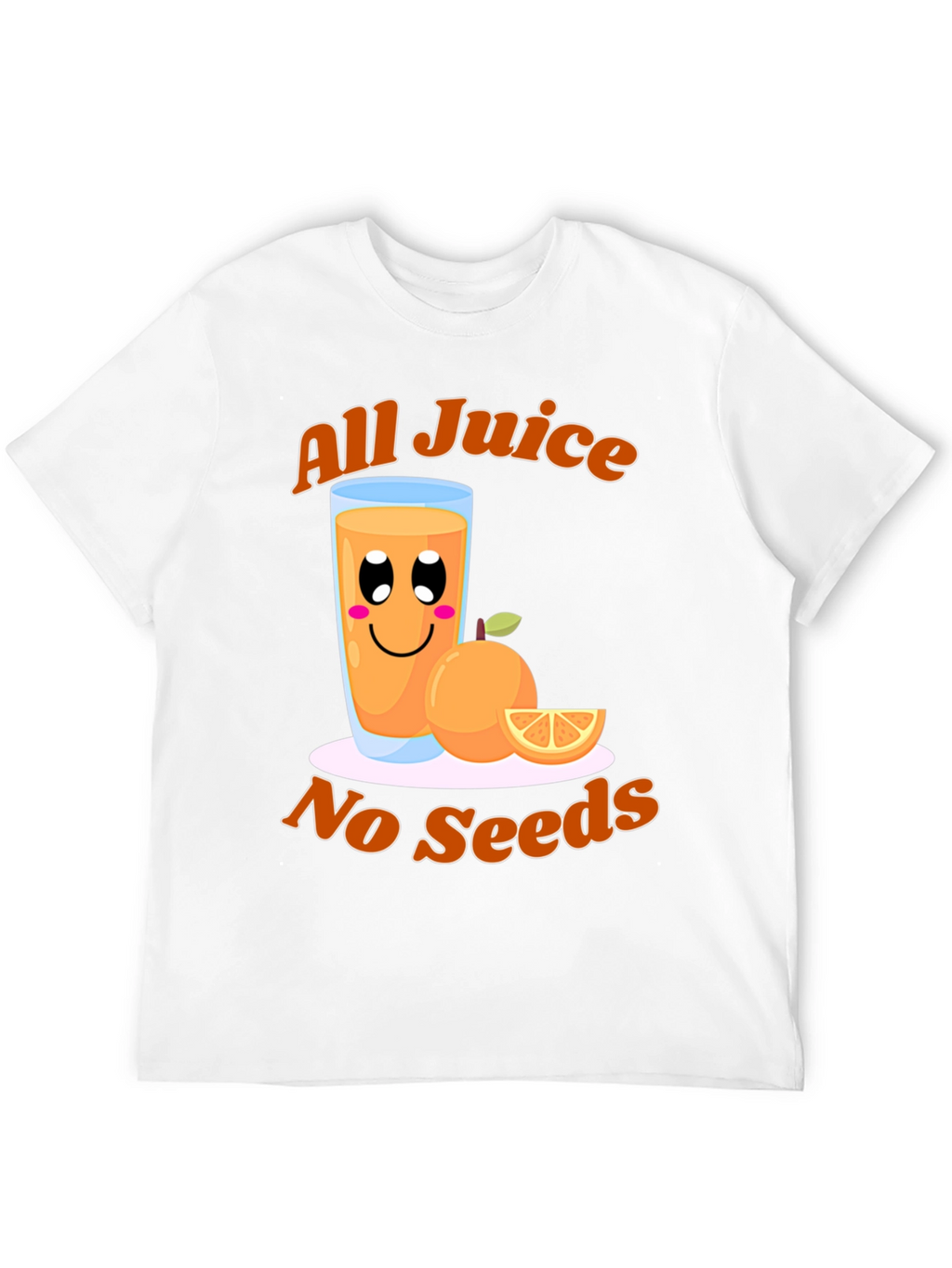 All Juice No Seeds Graphic T-Shirt