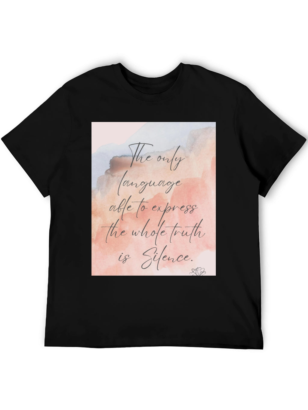 Silence is Truth T-Shirt - Soft Cotton Tee