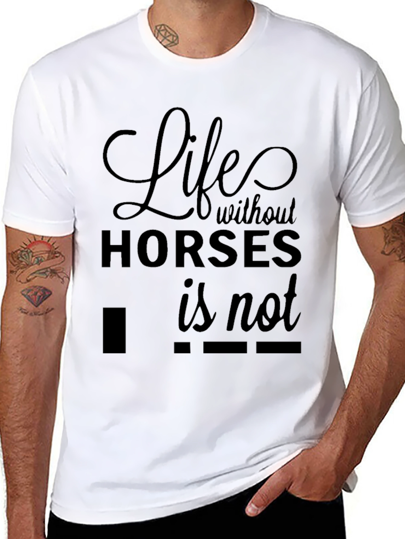 Life Without Horses T-Shirt