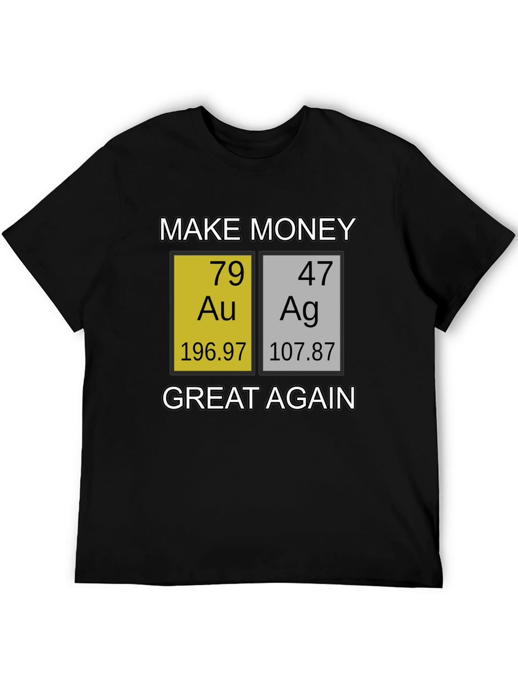 Make Money Great Again T-Shirt