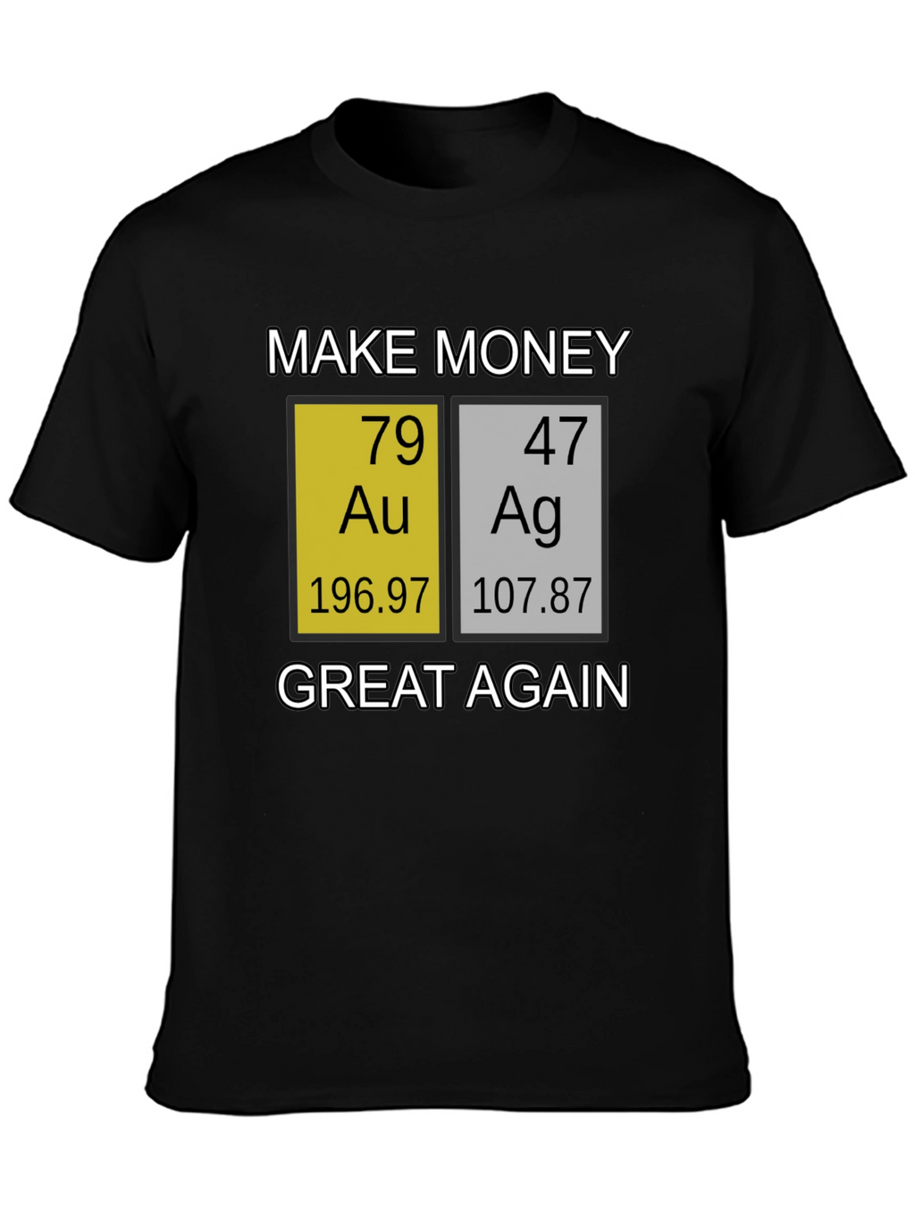 Make Money Great Again T-Shirt