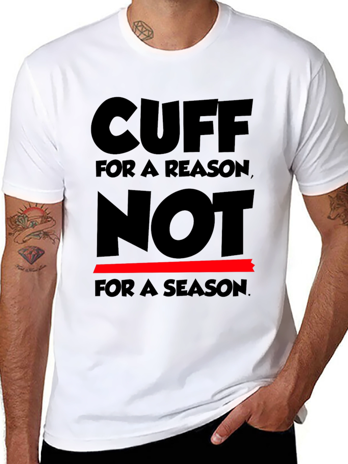Cuff for a Reason T-Shirt
