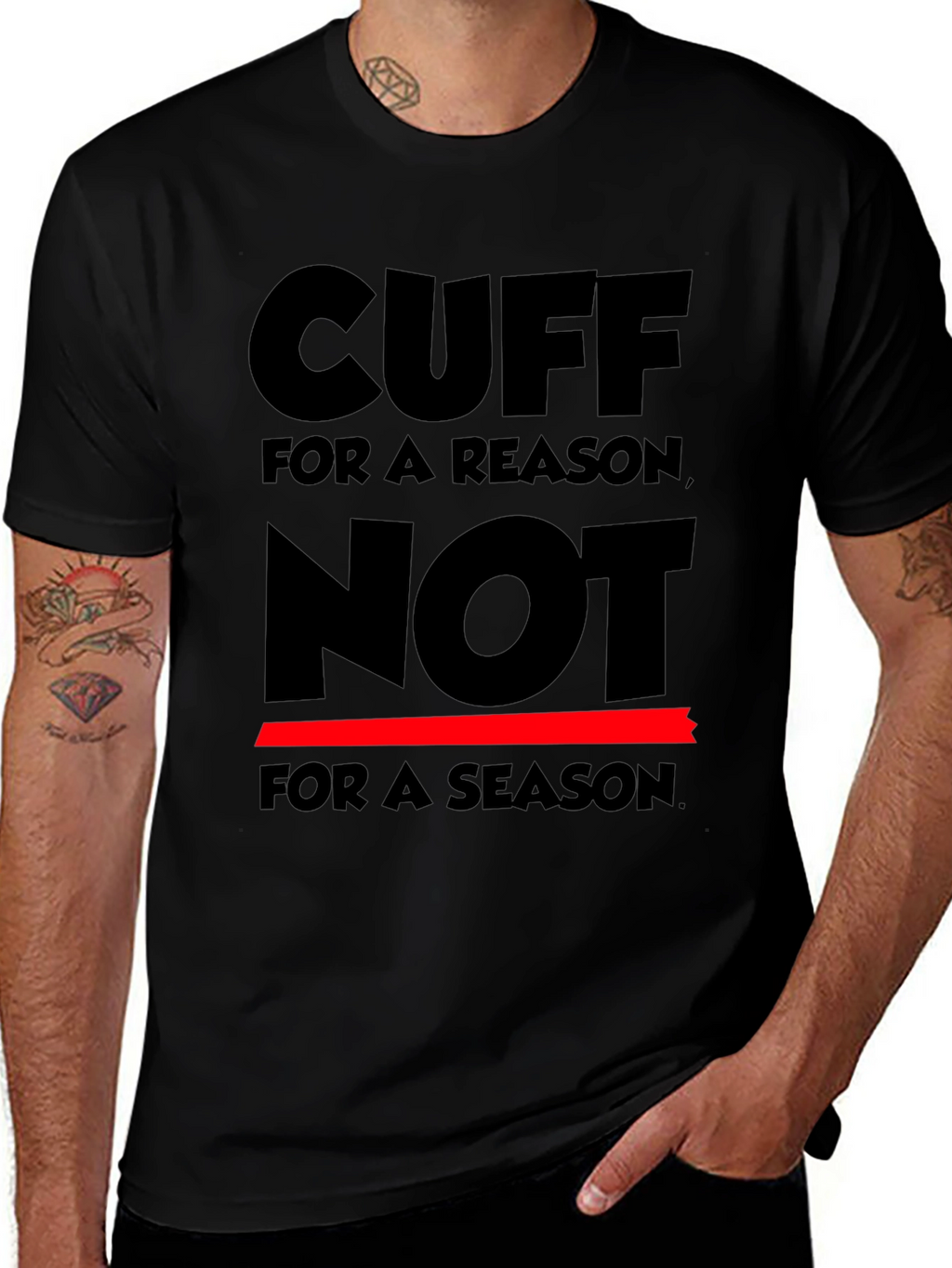 Cuff for a Reason T-Shirt