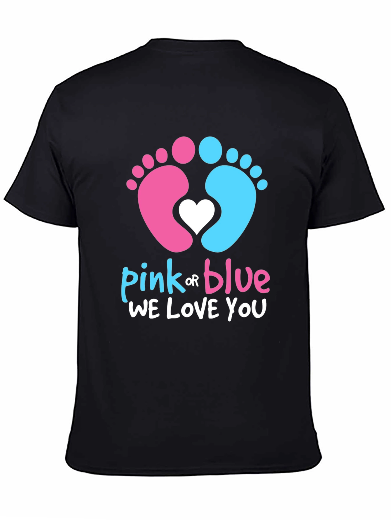 Pink or Blue We Love You Gender Reveal T-Shirt
