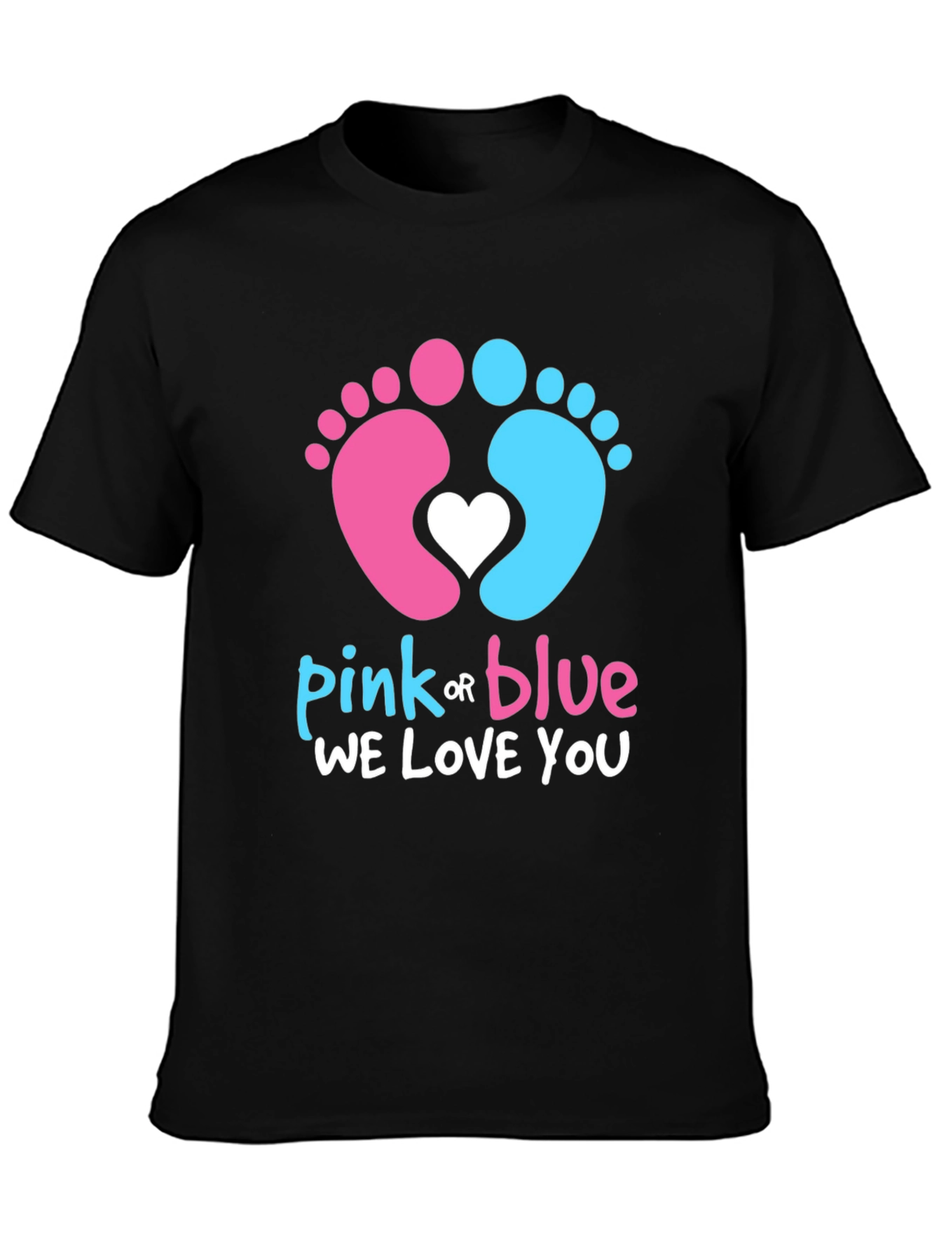 Pink or Blue We Love You Gender Reveal T-Shirt