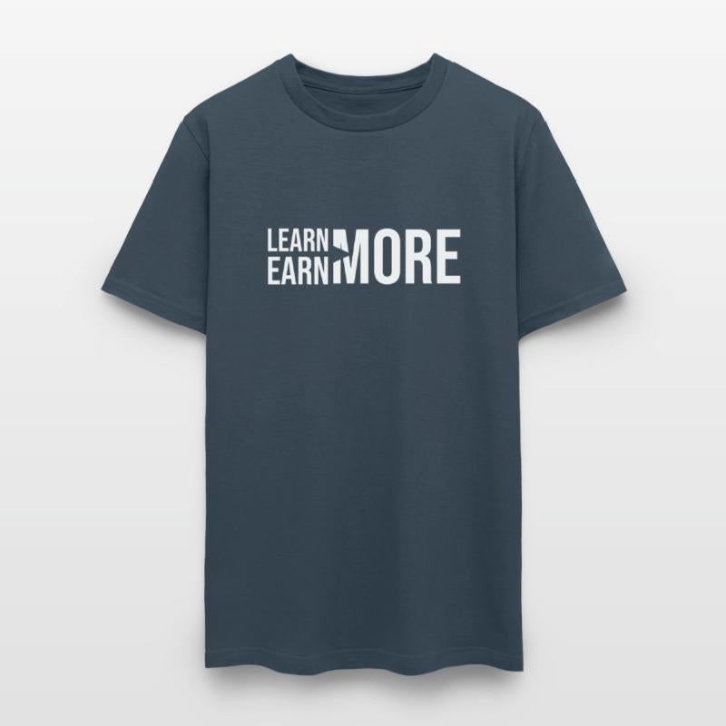 Learn More, Earn More - Money, Hustle, Success