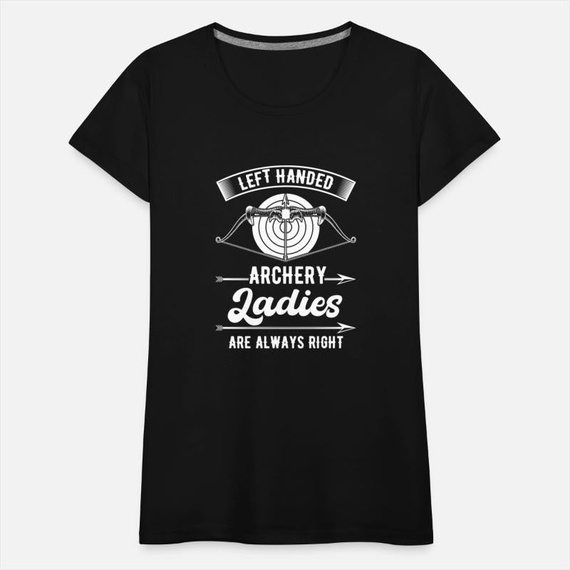 Left-Handed Archery Ladies Are Always Right Bows