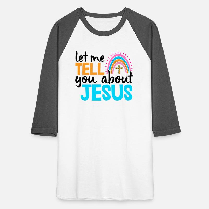 Let Me Tell You About Jesus