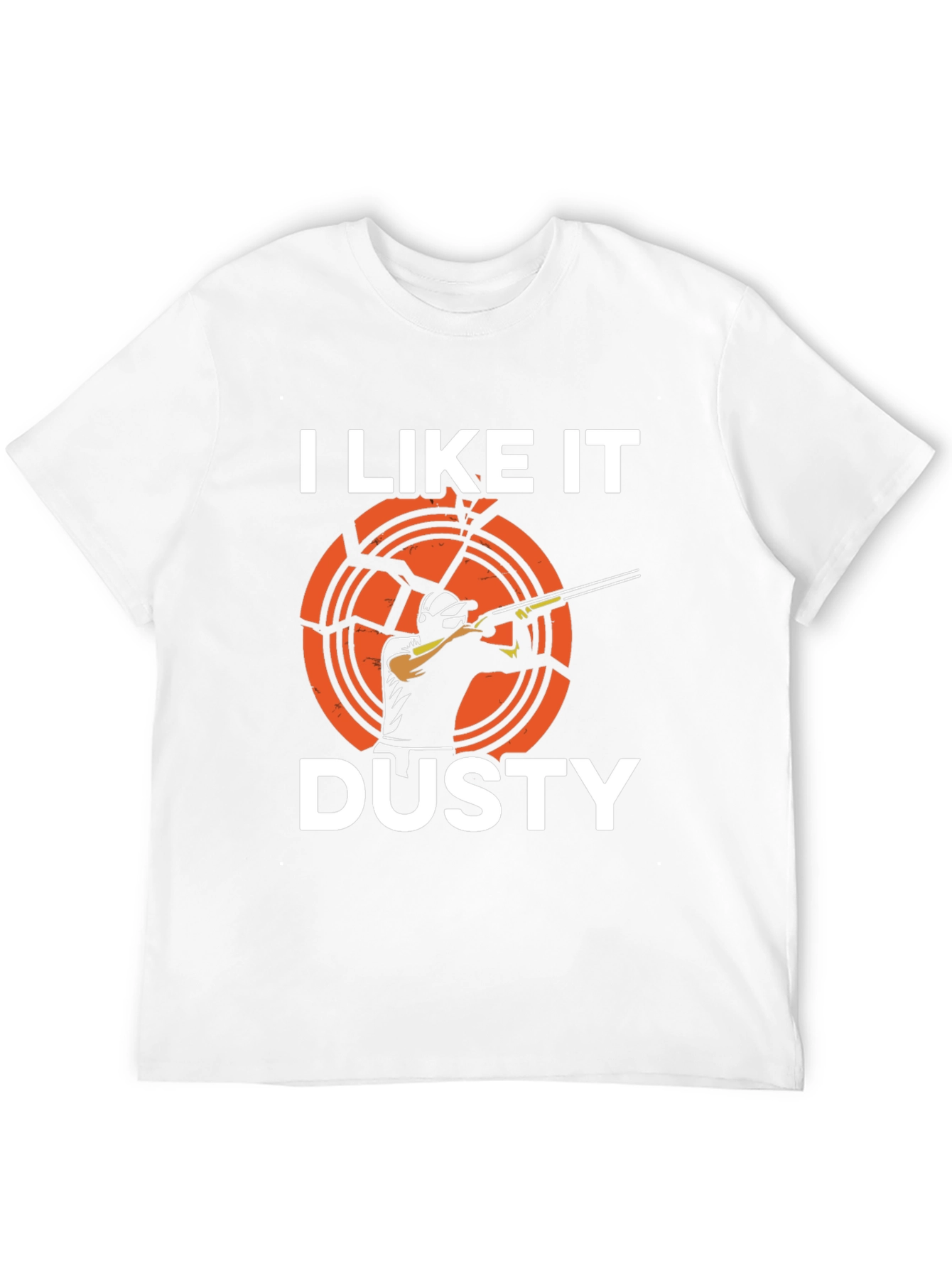 I Like It Dusty T-Shirt - Skeet Shooting Tee
