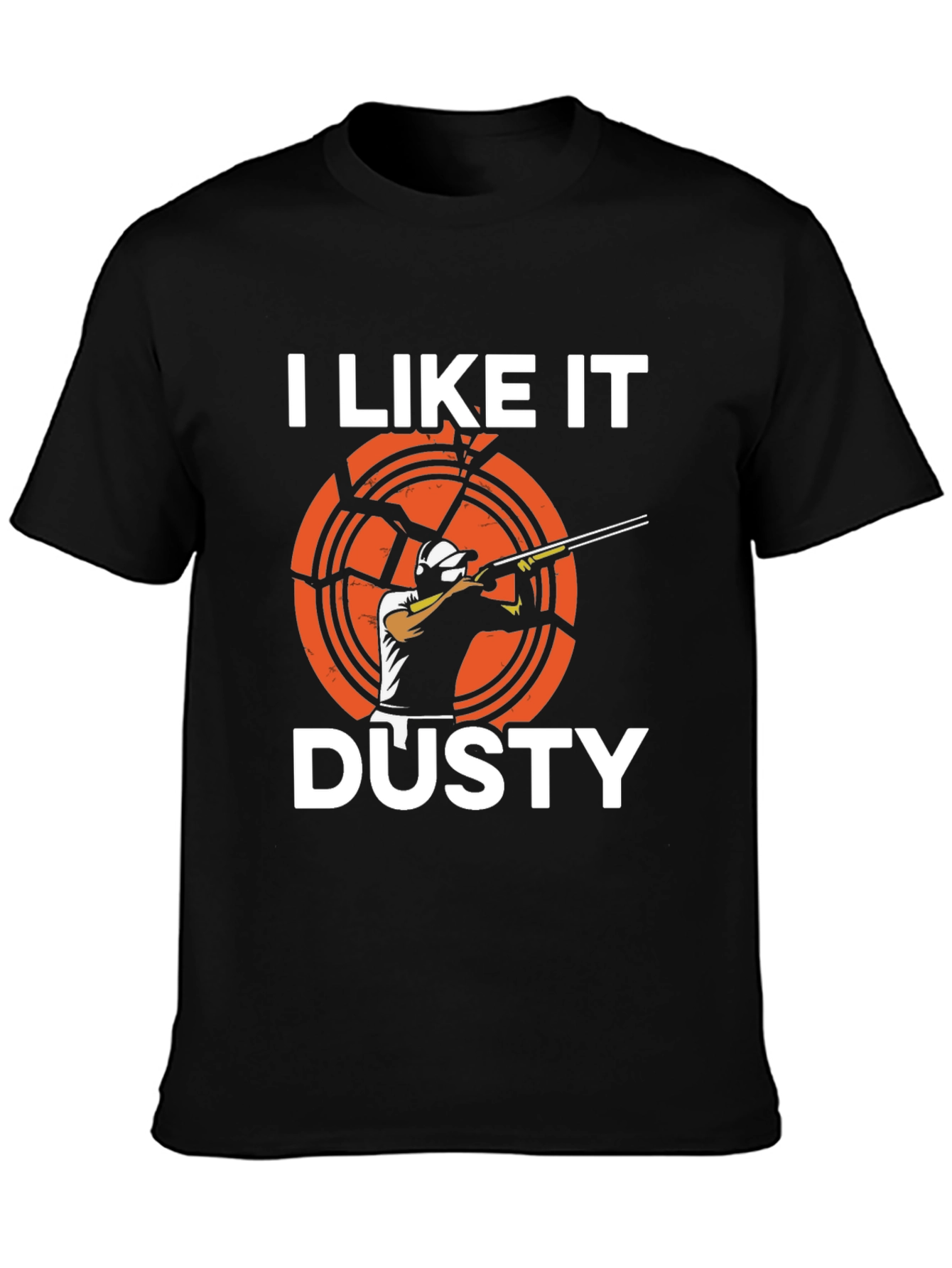 I Like It Dusty T-Shirt - Skeet Shooting Tee