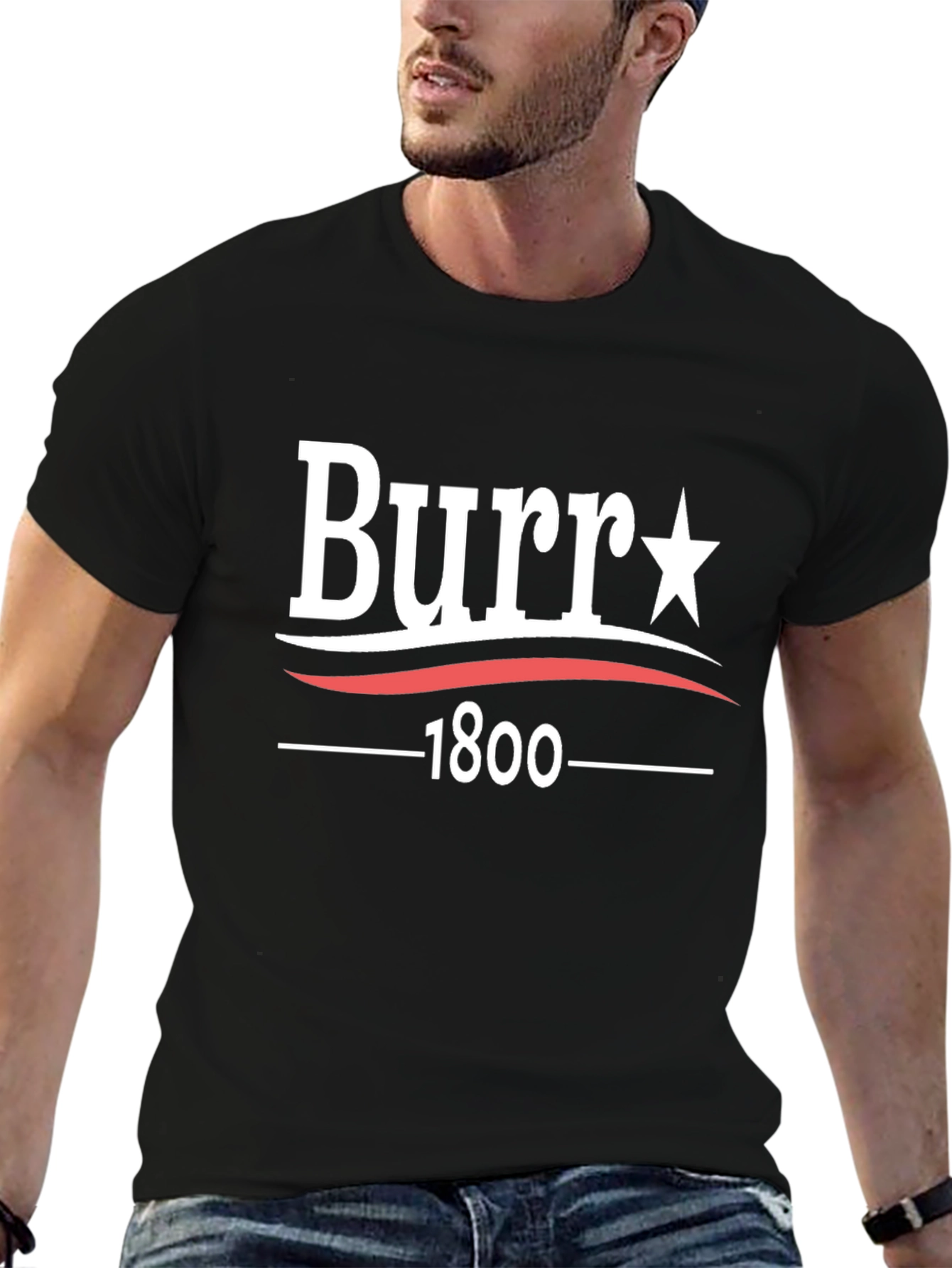 Burr 1800 T-Shirt - Political Tee