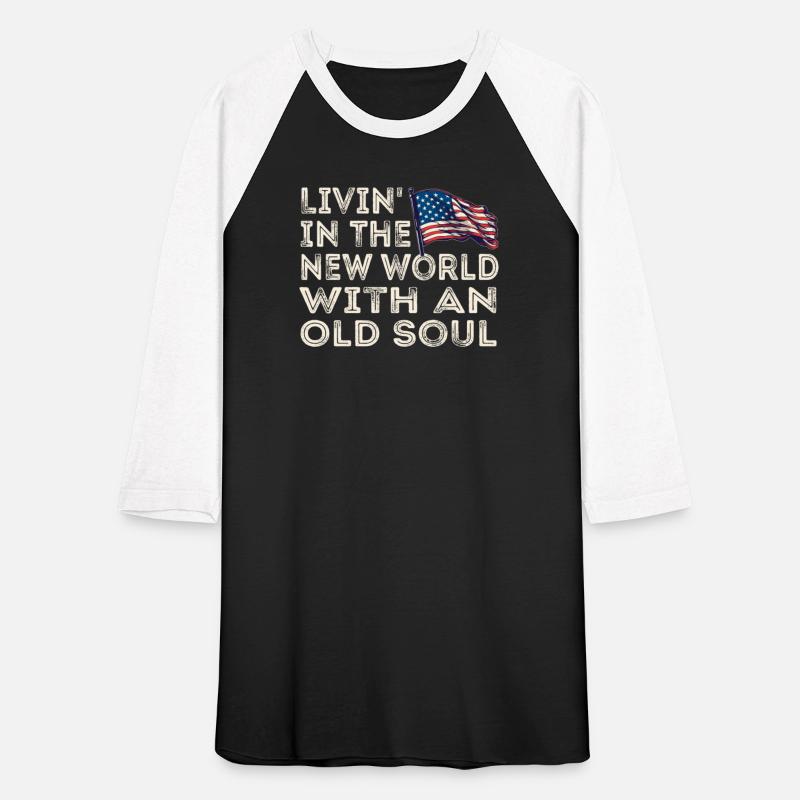 Livin In The New World Old Soul