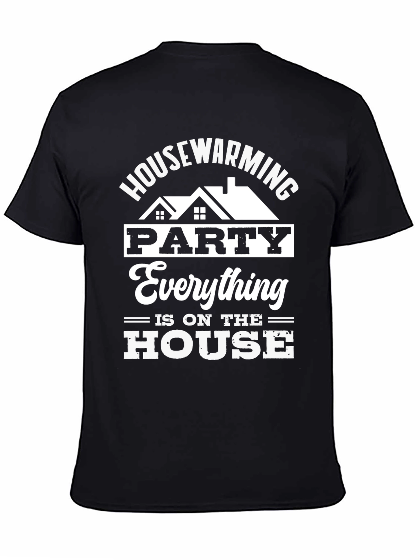 Housewarming Party T-Shirt