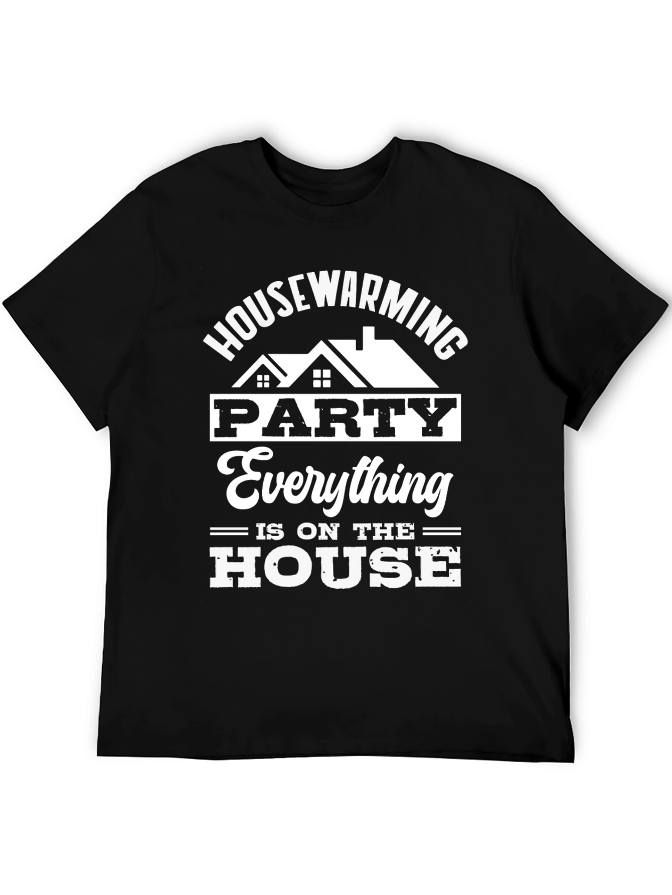 Housewarming Party T-Shirt