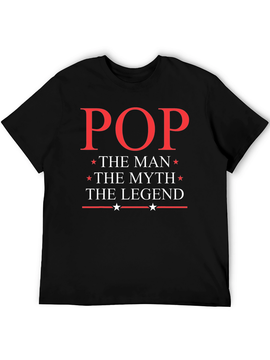 Pop The Man Myth Legend Graphic T-Shirt