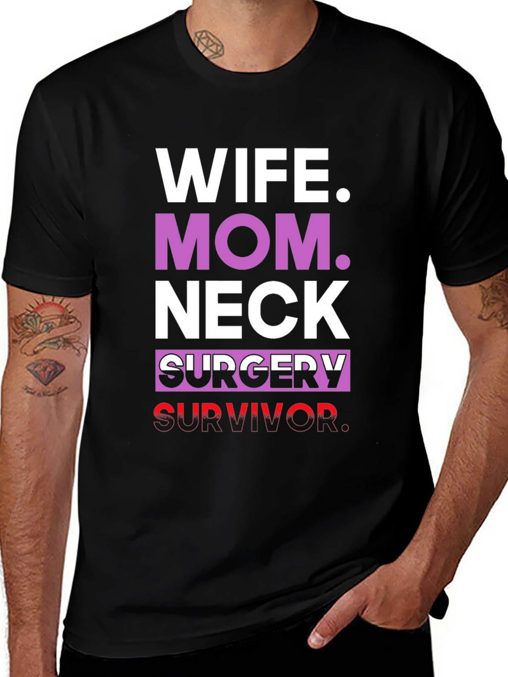 Wife Mom Neck Surgery Survivor Graphic Tee