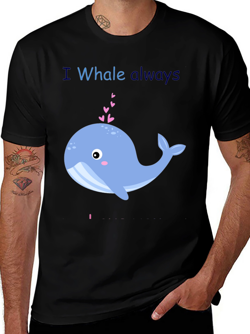 I Whale Always Love You Graphic T-Shirt