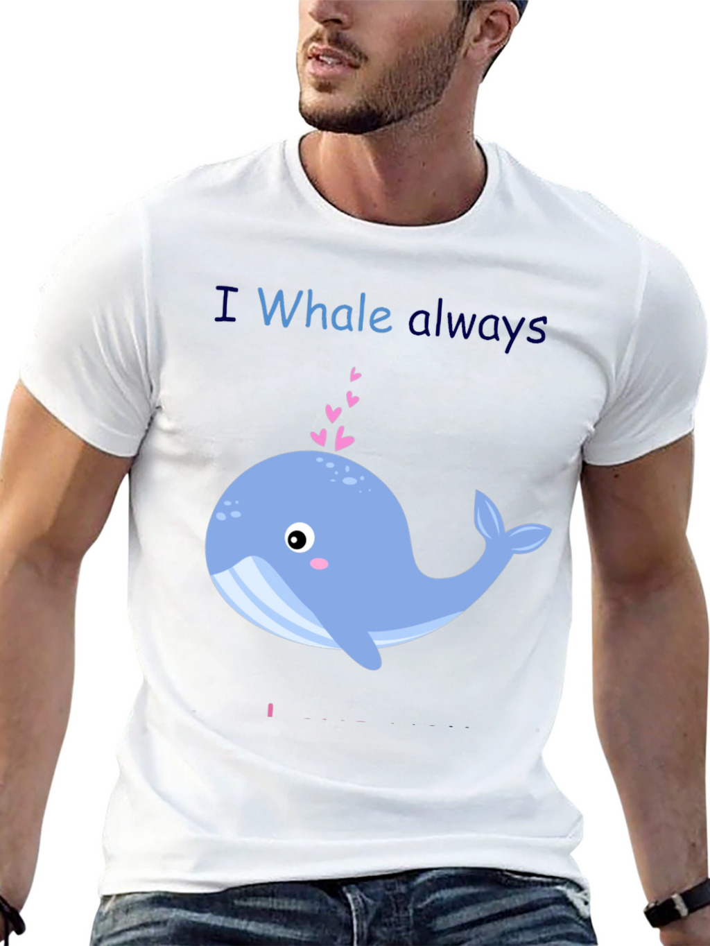 I Whale Always Love You Graphic T-Shirt