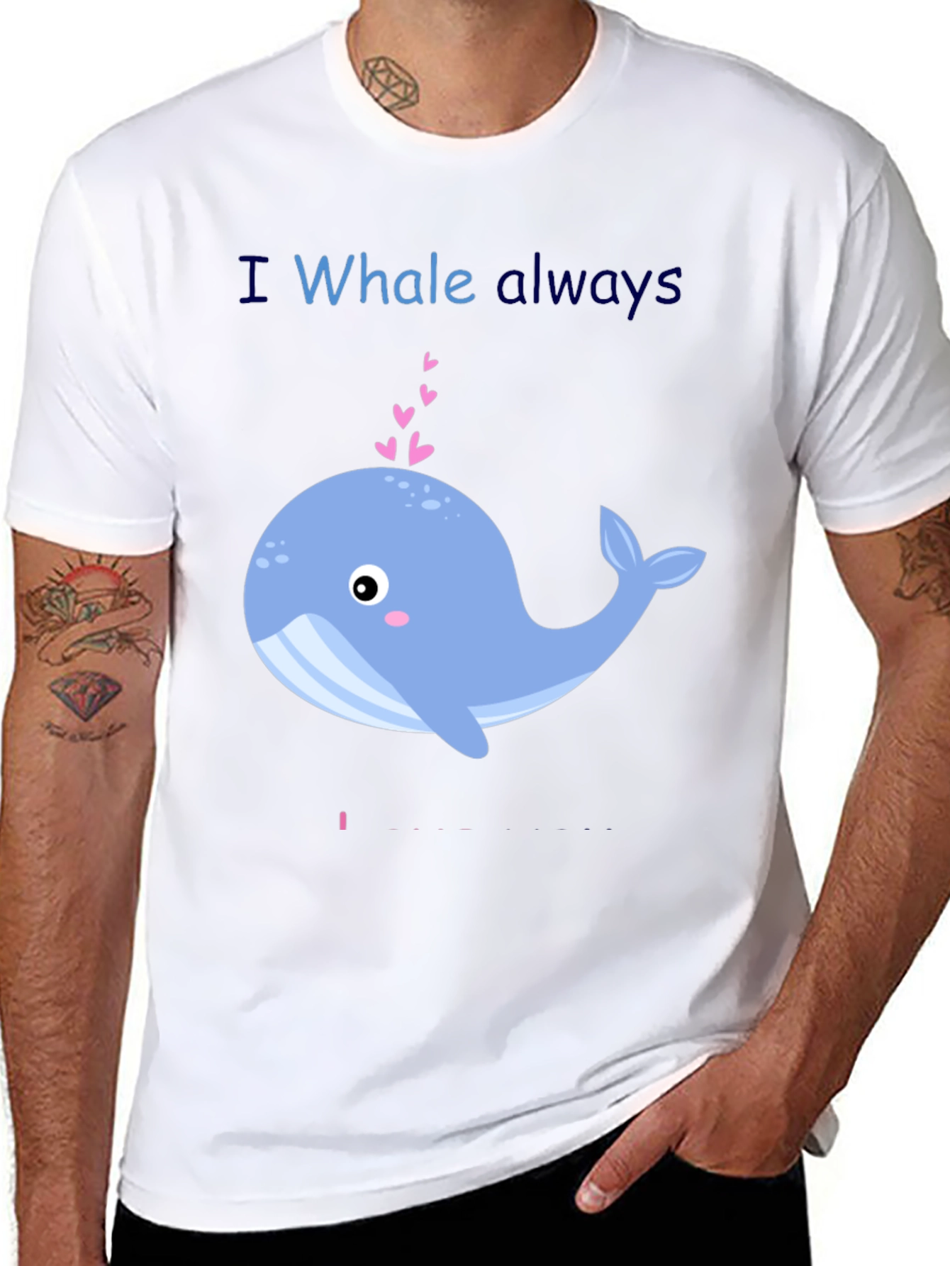 I Whale Always Love You Graphic T-Shirt