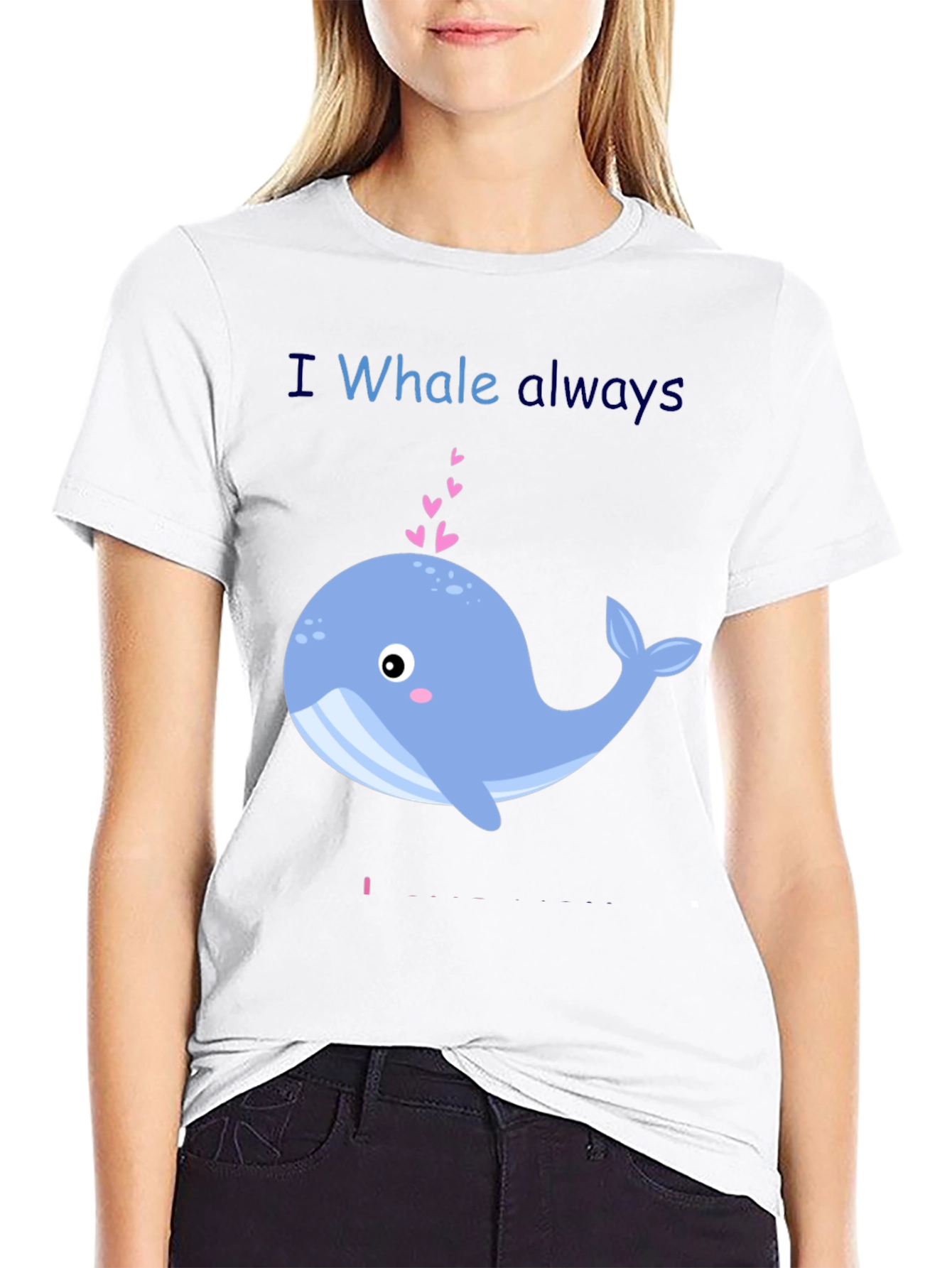 I Whale Always Love You Graphic T-Shirt