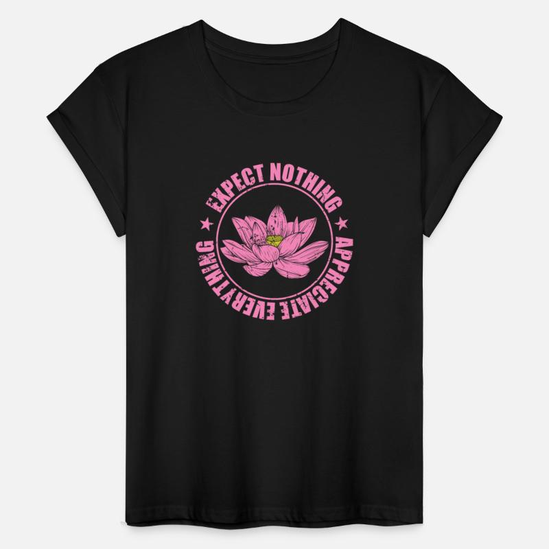 Lotus Flower Expect Nothing Appreciate Everything