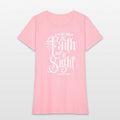 Love By Faith Bot By Sight Love Jesus Christian