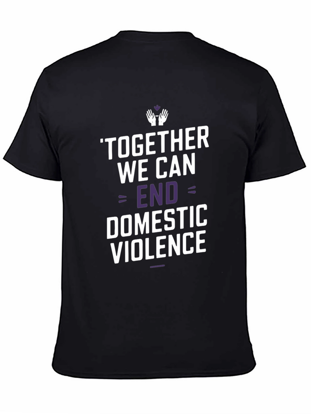 End Domestic Violence T-Shirt - Awareness Tee