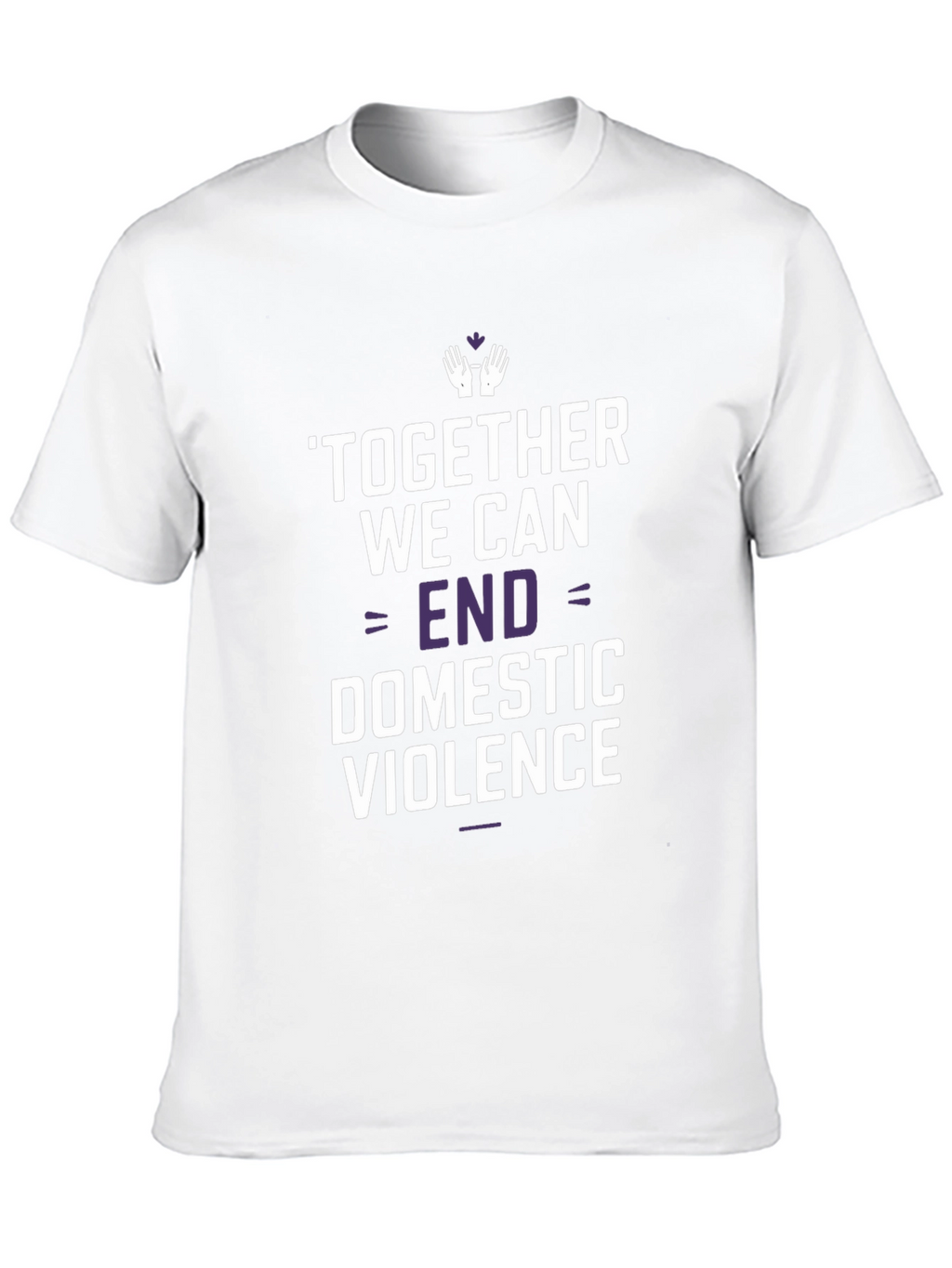 End Domestic Violence T-Shirt - Awareness Tee