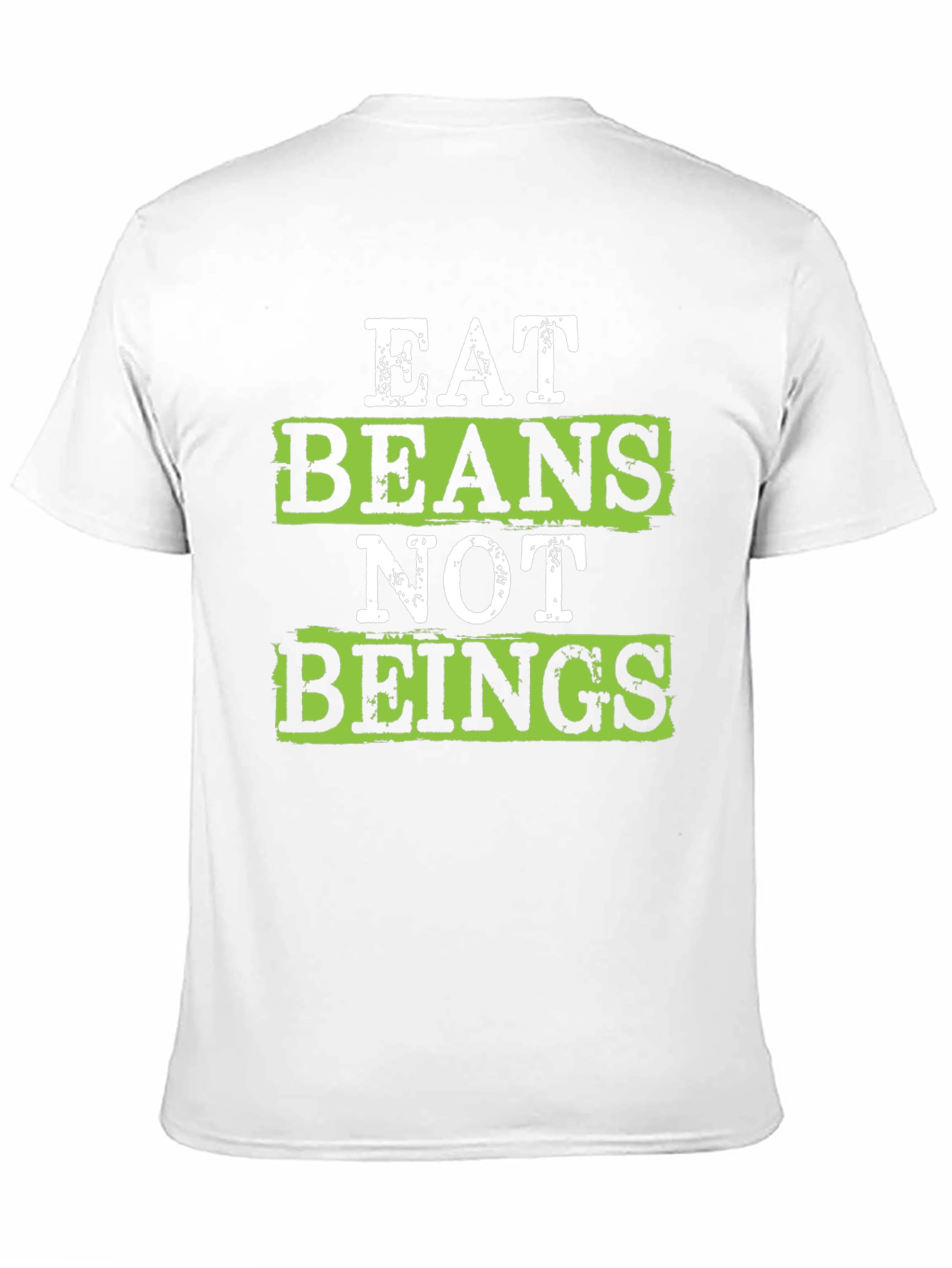 Eat Beans Not Beings Vegan T-Shirt