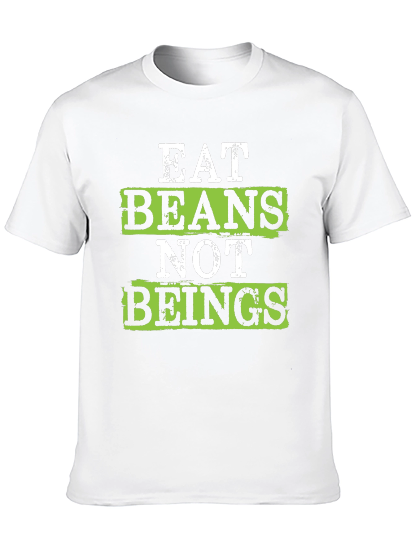 Eat Beans Not Beings Vegan T-Shirt