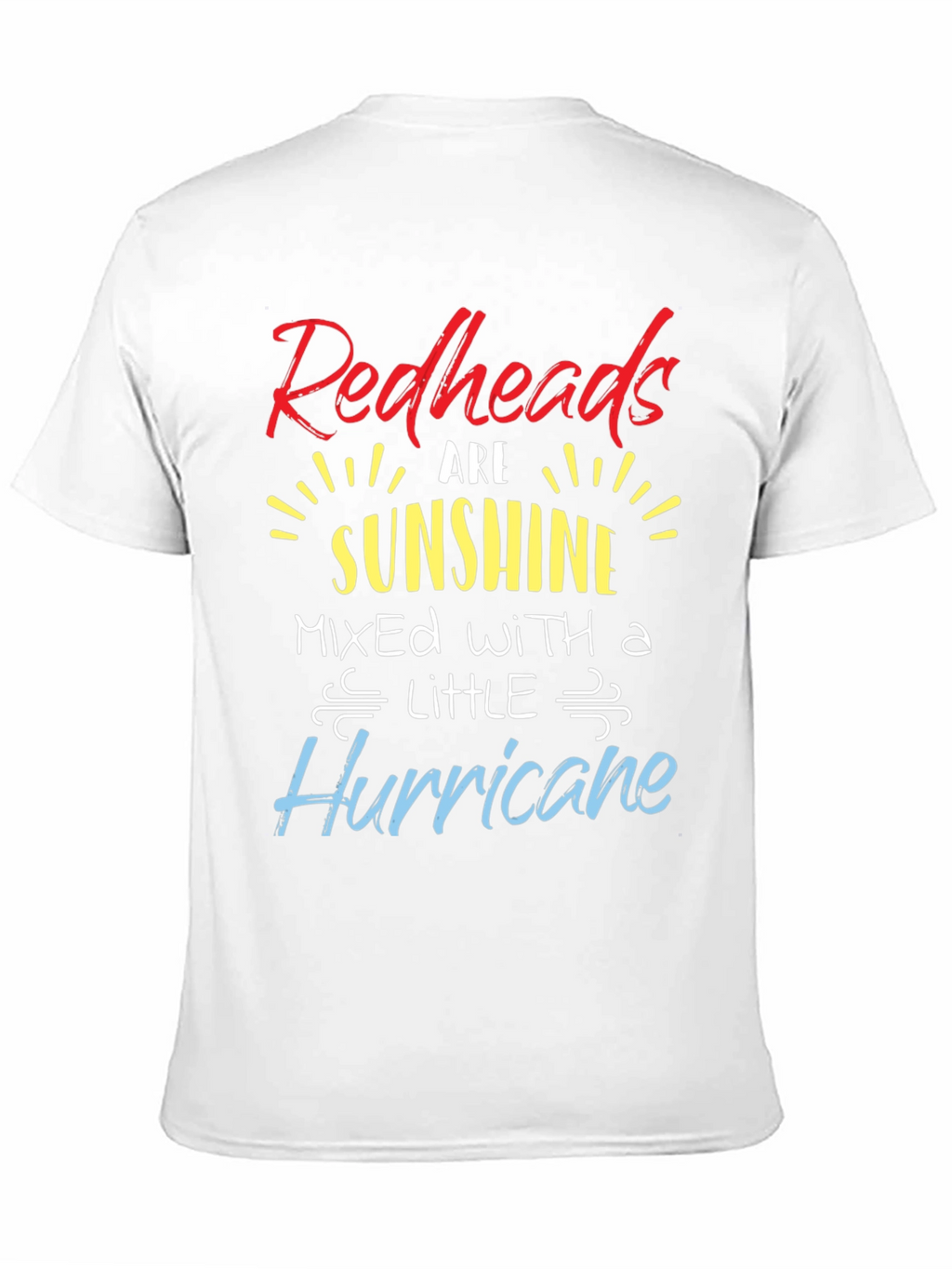 Redheads are Sunshine T-Shirt