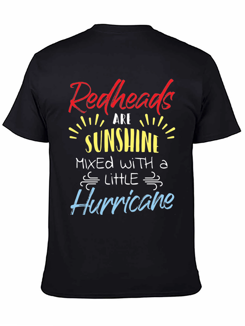 Redheads are Sunshine T-Shirt