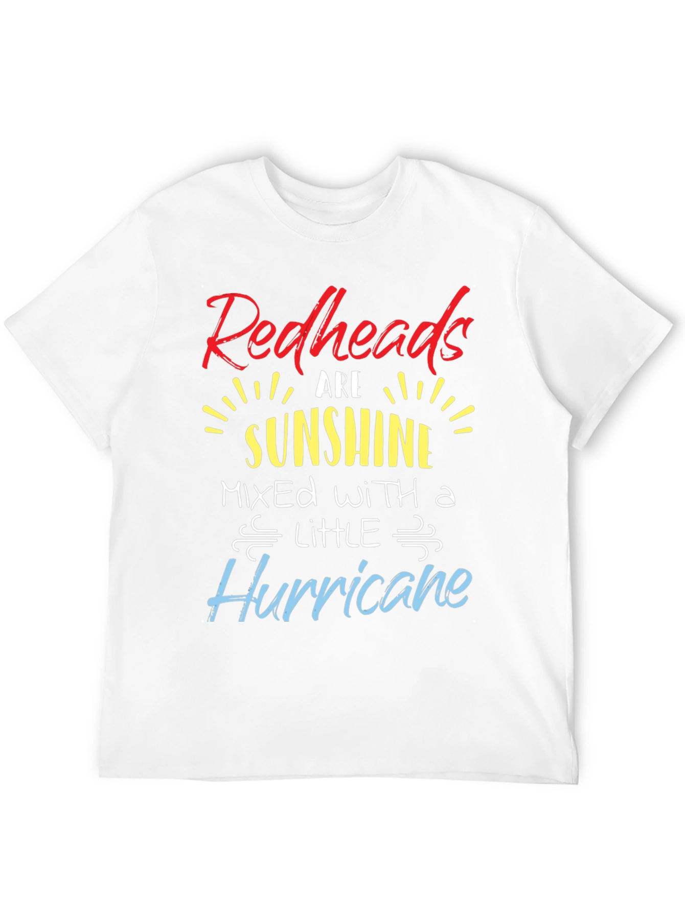 Redheads are Sunshine T-Shirt