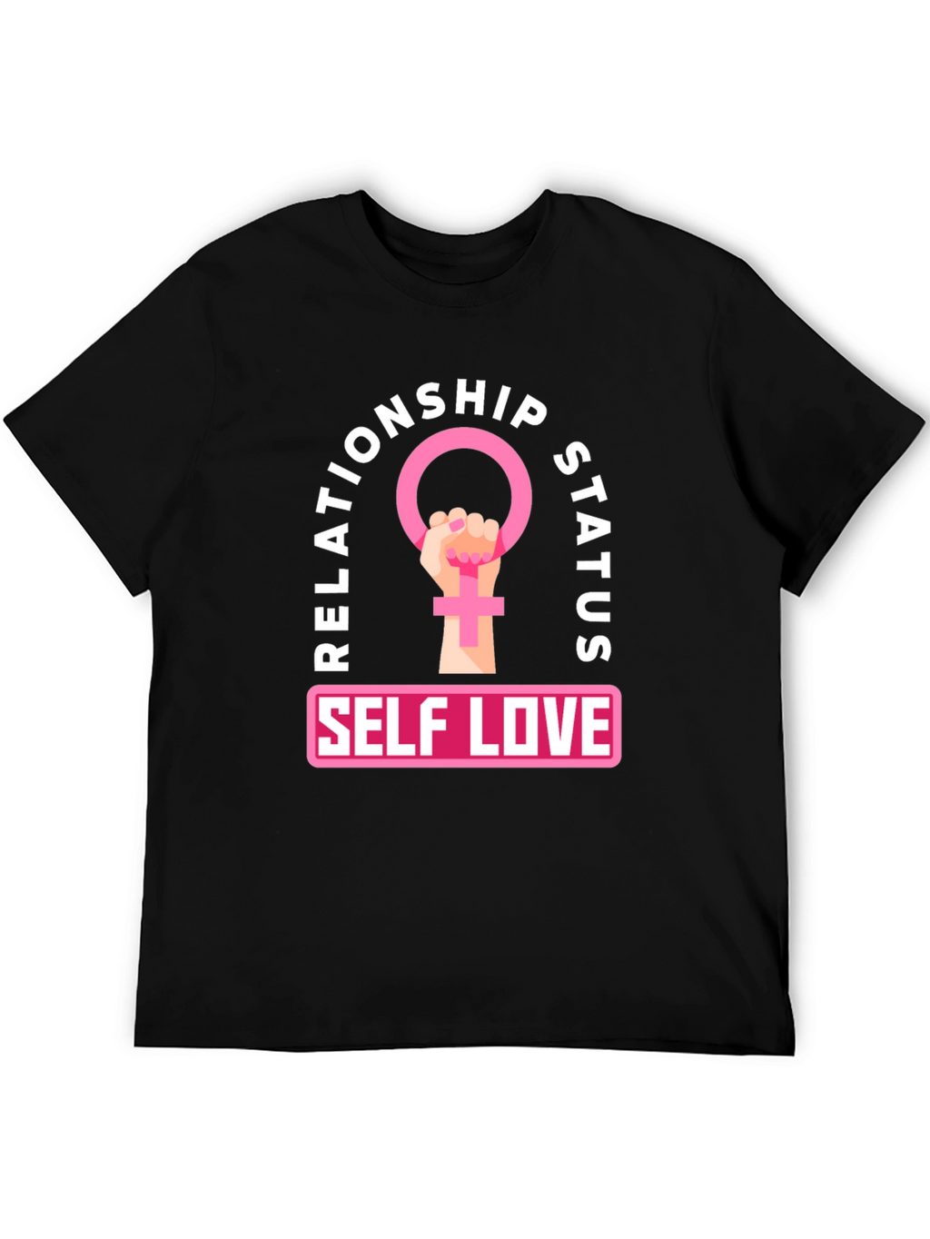 Self Love Relationship Status T-Shirt - Feminist Power Tee
