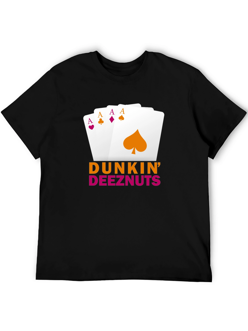 Dunkin Deeznuts Poker Aces T-Shirt
