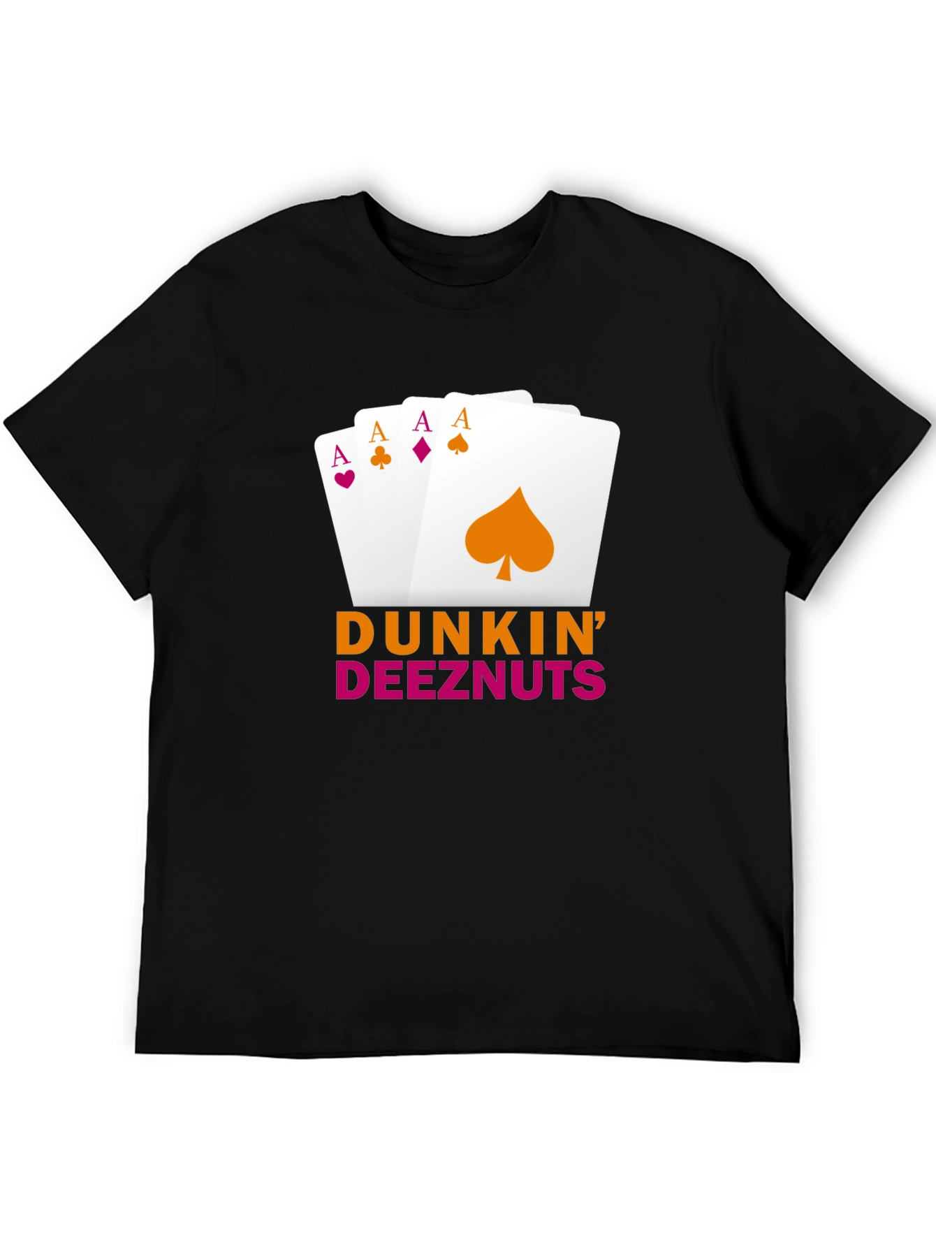 Dunkin Deeznuts Poker Aces T-Shirt