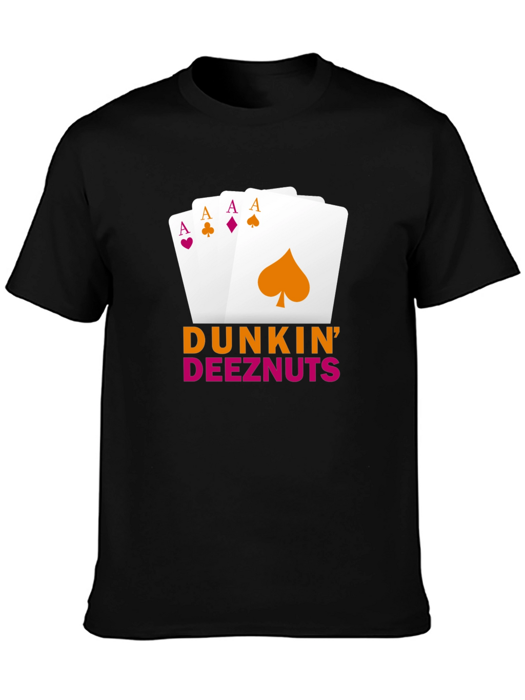 Dunkin Deeznuts Poker Aces T-Shirt